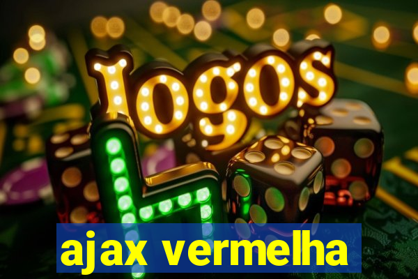 ajax vermelha